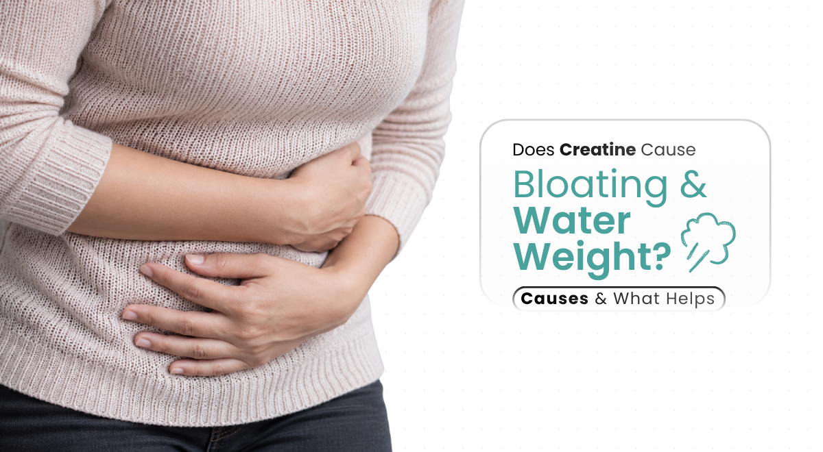 creatine cause bloating